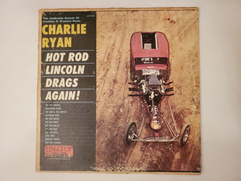 Charlie Ryan Hot Rod Lincoln Drags Again! vinyl record